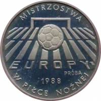 (1987) Монета Польша 1987 год 200 злотых "ЧЕ по футболу ФРГ 1988"  Проба Медь-Никель  PROOF
