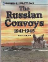 Книга "The Russian Convoys 1941-1945" P. Kemp Австралия 1988 Твёрдая обл. 64 с. С чёрно-белыми иллюс
