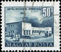 (1958-025) Марка Венгрия "Спортивный зал, Шталинварос"    Здания построенные за  Пятилетку  (Стандар
