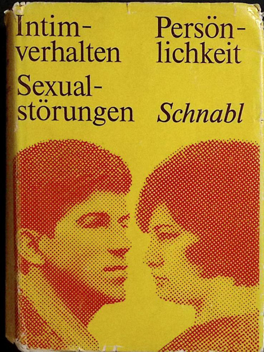 Книга &quot;Интимное поведение. Личность&quot; 1972 З. Шниабль Берлин Твёрд обл + суперобл 478 с. Без илл.
