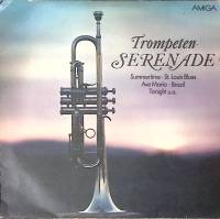 Пластинка виниловая Miloslav Bures Trompeten - Serenade Amiga 300 мм. Excellent