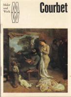 Книга Courbet. Maler und Werk 1975 , Дрезден Мягкая обл. 32 с. С цв илл