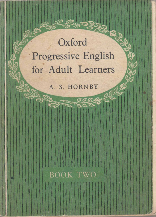 Книга &quot;Oxford Progressive English for Adult Learners book two&quot; A. Hornby Польша 1958 Мягкая обл. 238