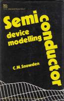 Книга "Моделирование полупроводниковых приборов" С. Сноуден Лондон 1988 Твёрдая обл. 215 с. С чёрно-