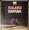 Пластинка виниловая M. Ravel Bolero E. Chabrier Espana Deutsche Grammophon 300 мм. Excellent