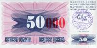 (1993) Банкнота Босния и Герцеговина 1993 год 50 000 динар "Крас надп на 50 динар 1992" Цыф выт  UNC