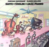 Пластинка виниловая P. Zukerman C. Bolling Suite for violin and jazz piano Stereo 300 мм. Excellent