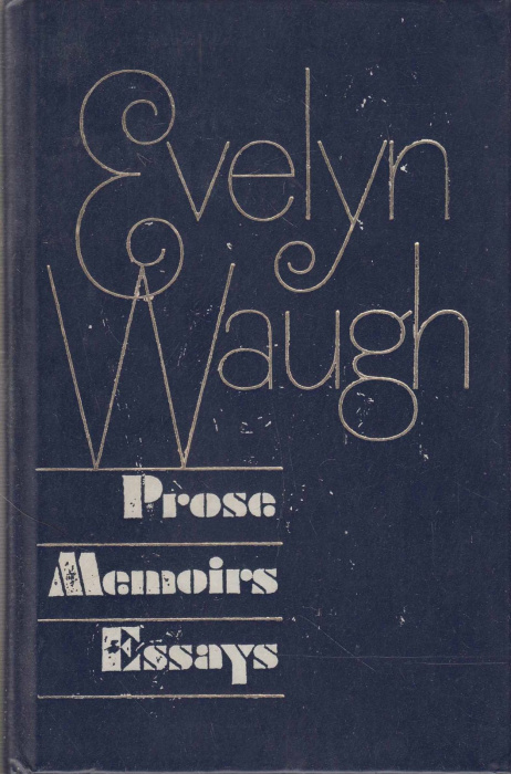 Книга &quot;Prose. Memoirs. Essays&quot; E. Waugh Москва 1980 Твёрдая обл. 445 с. С чёрно-белыми иллюстрациями