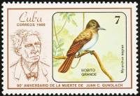(1986-020) Марка Куба "Мухоловка Ла Сагры"    90 лет со дня смерти Хуана Кристобаля Гундлаха II Θ