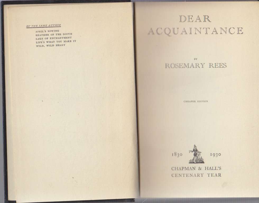 Книга &quot;Dear acquaintance&quot; 1830-1930 R. Rees Лондон Твёрдая обл. 276 с. Без илл.