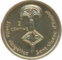 (№2004km232) Монета Андорра 2004 год 2 Cegrave;ntims (Запад готический одеяние)