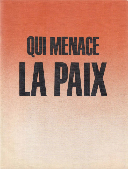 Книга &quot;Qui menage la paix&quot; , Москва 1982 Мягкая обл. 80 с. С цветными иллюстрациями