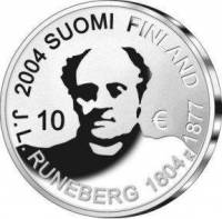 (№2004km115) Монета Финляндия 2004 год 10 Euro (200 - летию со дня рождения Йохана Людвига Runsberg)
