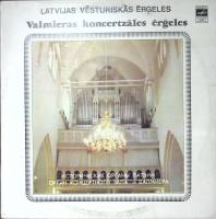 Пластинка виниловая , Исторические органы Латвии Мелодия 300 мм. Excellent