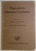 Книга Diagnostik der bosartigen Gestwulste 1941 Professor Dr. Hans Auler Германия Мягкая обл. 704 с.