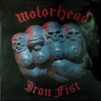 Пластинка виниловая "Motorhead. Iron fist" Stereo 300 мм. (Сост. отл.)
