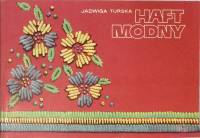 Книга Модная вышивка на польском языке 1987 Я. Турска Польша Мягкая обл. 112 с. С цв илл