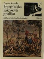 Книга Французская графика 1984 Д. Срненска Братислава Твёрдая обл. 165 с. С цв илл