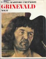 Книга Veliki majstori umetnosti Grinevald 1975 , Милан Твёрд обл + суперобл 128 с. С цв илл