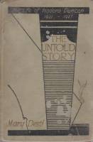 Книга "The untold story. The life of Isadora Duncan 1921-1927" 1929 M. Desti Нью Йорк Твёрдая обл. 2