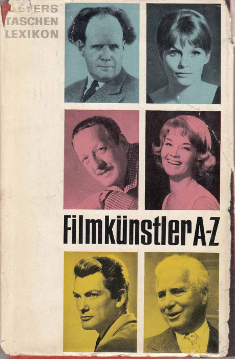 Книга &quot;Filmkunstler A-Z&quot; J. Reichow Лейпциг 1967 Твёрдая обл. + суперобл 335 с. С чёрно-белыми иллюс
