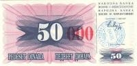 (1993) Банкнота Босния и Герцеговина 1993 год 50 000 динар "Крас надп на 50 динар 1992" Цыф выт  UNC