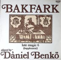 Пластинка виниловая Balint Bakfark Lute music 6 Daniel Benko Hungaroton 300 мм. Near mint