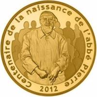 (№2012km1898) Монета Франция 2012 год 200 Euro (100-го летию. из abbeacute)