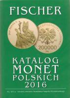 Книга "Fischer katalog monet polskich 2016" , Варшава 2016 Мягкая обл. 304 с. С цветными иллюстрация