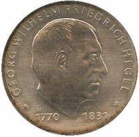 (1981) Монета Германия (ГДР) 1981 год 10 марок "Георг Вильгельм Фридрих Гегель"  Серебро Ag 500  UNC