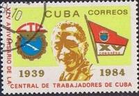 (1984-005) Марка Куба "Ласаро Пена Гонсалес"    45 лет Федерации профсоюзов Кубы III Θ