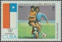 (1985-004) Марка Куба "Чили 1962"    ЧМ по футболу 1986 Мексика III Θ