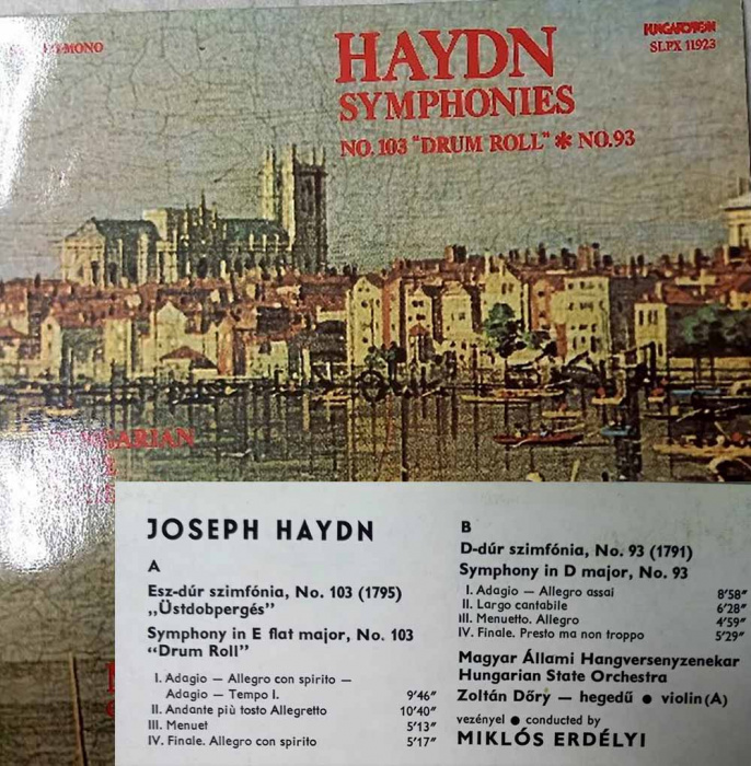 Пластинка виниловая &quot;J. Haydn. №103 Drum roll&quot; Hungaroton 300 мм. (Сост. отл.)