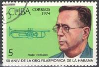(1974-049) Марка Куба "П. Меркадо, труба"    50 лет Филармоническому оркестру Гаваны III Θ
