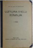 Книга Uztura vielu kimija 1930 Prof. Dr. E. Zarins Рига Мягкая обл. 704 с. С чёрно-белыми иллюстраци