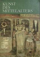 Книга Kunst des mittelalters 1981 W. Tjashelow Германия Мягкая обл. 384 с. С ч/б илл