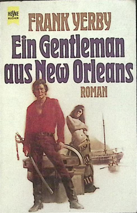 Книга &quot;Ein gentleman aus New Orleans&quot; 1983 F. Yerby Мюнхен Мягкая обл. 334 с. Без илл.