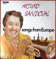 Пластинка виниловая Arturo Sandoval Songs from Europe Sound 300 мм. Excellent