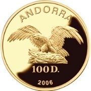 () Монета Андорра 2006 год 100  ""    AU