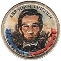 16d Монета США 2010 год 1 доллар Авраам Линкольн  Вариант №2 Латунь  COLOR. Цветная