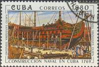 (1980-050) Марка Куба "Линейный корабль, 1769 г."    История кубинского судостроения III Θ