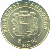 (№2005km238) Монета Андорра 2005 год 5 Cegrave;ntims (Папа Иоанн-Павел II)