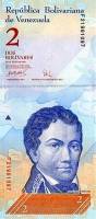 (2007) Банкнота Венесуэла 2007 год 2 боливара "Франсиско Миранда"   UNC