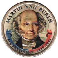 08d Монета США 2008 год 1 доллар Мартин Ван Бюрен  Вариант №2 Латунь  COLOR. Цветная