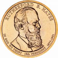 (19p) Монета США 2011 год 1 доллар "Ратерфорд Бёрчард Хейс" 2011 год Латунь  UNC