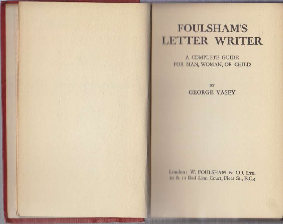 Книга &quot;Foulsham`s letter writer&quot; Не указан G. Vasey Лондон Твёрдая обл. 156 с. Без илл.
